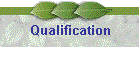 Qualification